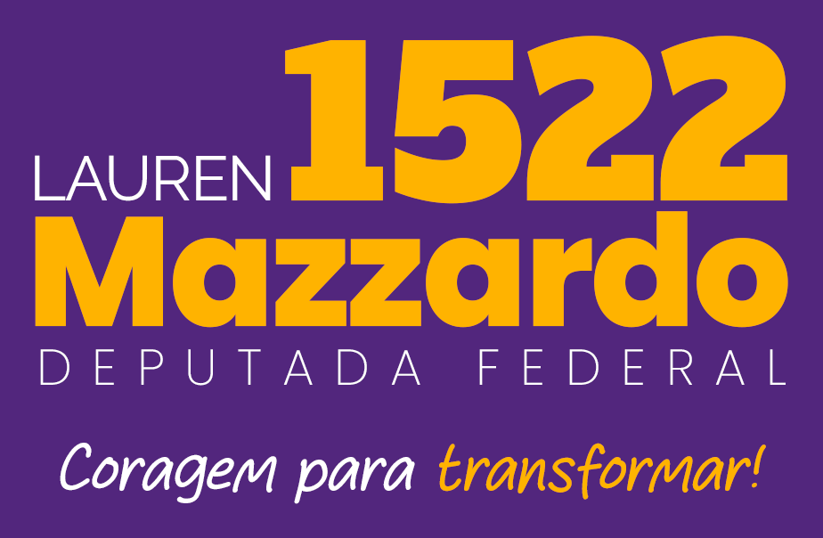 Lauren Mazzardo 1522 — Candidata a Deputada Federal